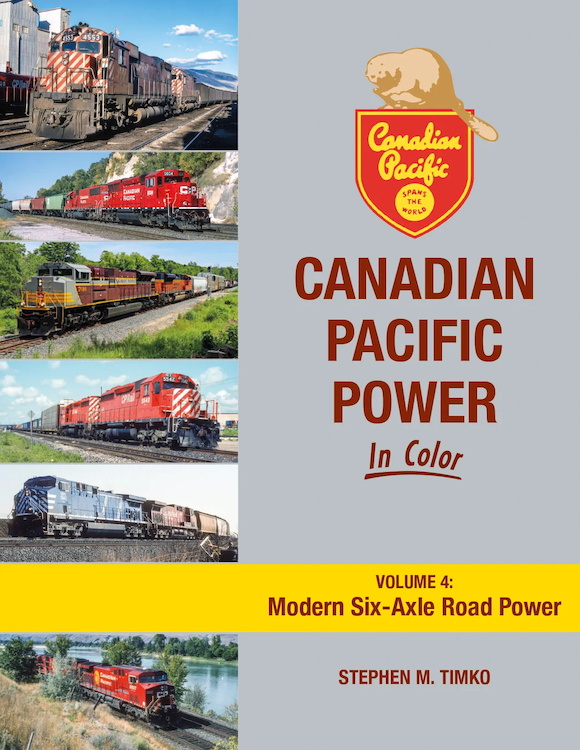 Canadian Pacific In Color-Volume 4-Modern Six Axle Road Power